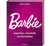Barbie - Inspiration, Geschichte und Vermächtnis