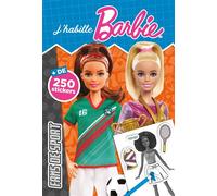 Barbie - J'habille - Fans de sport - Mattel - Hachette Jeunesse - broché - Document jeunesse