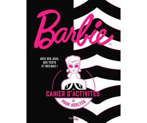 Barbie - Le cahier d'activités officiel - Alexia Maury - Hachette Heroes - broché - Livre-jeu