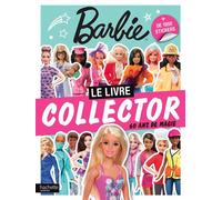 Barbie - Le livre collector + de 1000 stickers - Mattel - Hachette Jeunesse - broché - Document jeunesse