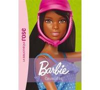 Barbie Métiers NED 07 - Cavalière Mattel (Auteur)