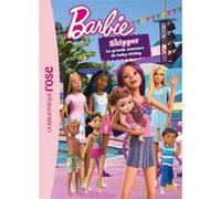 Barbie - Skipper, La Grande Aventure De Baby-Sitting - Le Roman Du Film