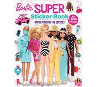 Barbie: Super Sticker Book: Through the Decades