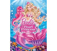 Barbie: The Pearl Princess /