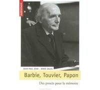 Barbie, Touvier, Papon Denis Salas (Auteur), Jean-Paul Jean (Auteur)