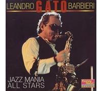 Barbieri, Gato Leandro - Jazz Mania All Stars