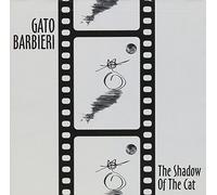 Gato Barbieri – The Shadow Of The Cat