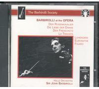 Barbirolli - Barbirolli At The Opera (Aufnahmen 1946, 1951, 1954 und 1955)
