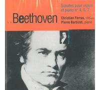 BARBIZET PIERRE (piano) - Sonata per violino e piano n.4 op 23 in la (1800) Sonata per violino e piano n.6 op 30 n.1 in LA Sonata per violino e piano n.7 op 30 n.2 in do