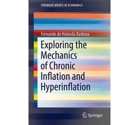 Barbosa, F: Exploring The Mechanics Of Chronic Inflation