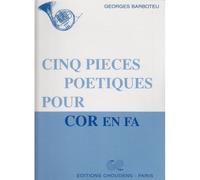 BARBOTEU G. - CINQ PIECES POETIQUES