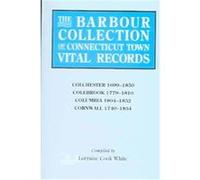 Barbour Collection of Connecticut Town Vital Records Lorraine C. White (Auteur)