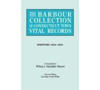 Barbour Collection Of Connecticut Town Vital Records [Vol. 19]