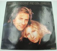 Barbra Streisand and Don Johnson - BARBRA STREISAND and DON JOHNSON Till I Loved You 7"