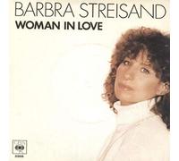 Barbra Streisand - Barbra Streisand Woman In Love Dutch 45 7" sgl +Pic Slv Netherlands / Holland
