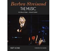 Barbra Streisand The Music: Her Albums & Singles - Revised & Updated