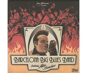 Barcelona Big Blues Band, feat. Mike Sanchez 7inch, 45rpm EP, PS