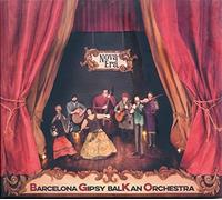 Barcelona Gipsy Balkan Or - Nova Era-Digi [Import]