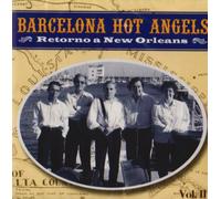 Barcelona Hot Angels - Retorno a New Orleans