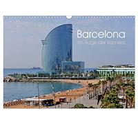 Barcelona im Auge der Kamera (Wandkalender 2026 DIN A3 quer), CALVENDO Monatskalender: Barcelona abseits bekannter Pfade
