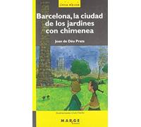 Barcelona, La Ciudad De Los Jardines Con Chimenea