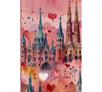 Barcelona Travel Journal - Cute Trip Diary to Record European Adventures in Spain | Souvenir Gift for Girls, Teens & Women | 120 Wide-Ruled Pages