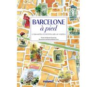 Barcelone à pied - Curiosités et petites découvertes - Davide Centonze - Nuinui - broché - Guide