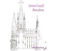 Barcelone Antoni Gaudi (Auteur)