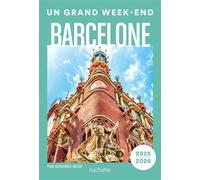 Barcelone Guide Un Grand W nd - Collectif - Hachette Tourisme Guides - broché - Guide