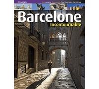 Barcelone Incontournable Josep Liz (Auteur), Pere Vivas (Auteur)