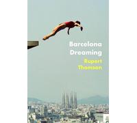 Barcelone rêve