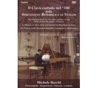 Barchi, Michele - Harpsichord The 18th Century in Venice (Barci) [Import]