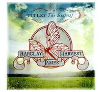 Barclay James Harvest - Titles : The best of Barclay James Harvest