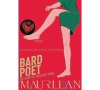Bard Poet Journal Edition: Falling In Love Journal (098) (The Secret Of Chocolate)