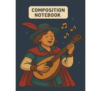 Bard RPG Notebook: Fantasy Scene 200 College Ruled Pages Composition Notebook