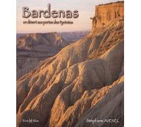 Bardenas, désert aux portes des Pyrénées - Stéphane Avenel - Monhelios - relié - Beau livre