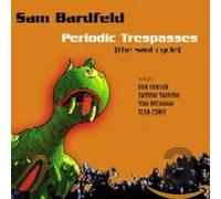 Bardfeld,Sam - Periodic Trespasses-the Saul Cycle