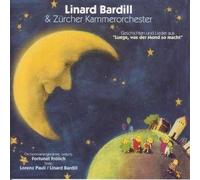 Bardill, Linard & Z?Rcher Kammerorc - Luege,Was der Mond So Macht [Import]