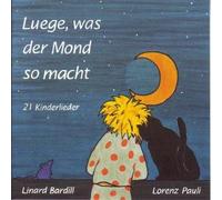 Bardill - Luege, Was der Mond So Macht [Import]