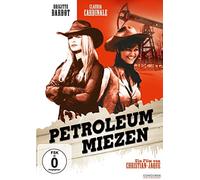 Bardot,Brigitte - Petroleum Miezen