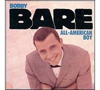 Bare, Bobby - Vol. 1-All American Boy