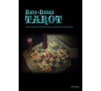 Bare-Bones Tarot: An In-Depth Study to Key Elements of the Tarot