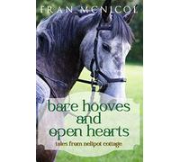 Bare Hooves And Open Hearts