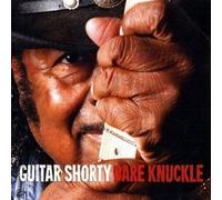 Guitar Shorty - Bare Knuckle [Import]
