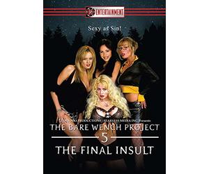 Bare Wench Project 5: The Final Insult