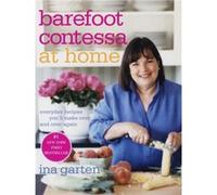 Barefoot Contessa at Home by Ina Garten Ina Garten (Auteur)