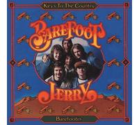 Barefoot Jerry - Keys To The Country / Barefootin' by Barefoot Jerry (2013) Audio CD