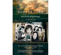 Barefoot Pilgrimage by Andrea Corr Paperback Book Andrea Corr (Auteur)