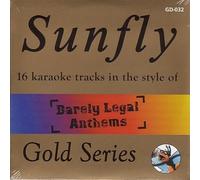 Barely Legal Anthems Sunfly Karaoke Gold Series CDG