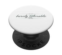 Barely TOLERABLE Jane Austen Pride & Prejudice Citation Meme PopSockets PopGrip Adhésif